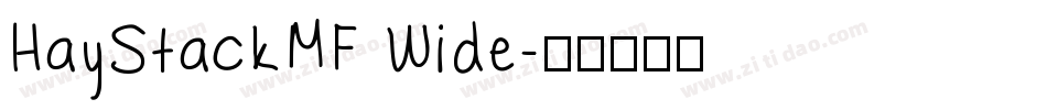 HayStackMF Wide字体转换